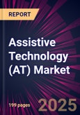 Assistive Technology (AT) Market 2025-2029- Product Image