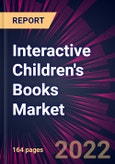 Interactive Children's Books Market 2023-2027- Product Image