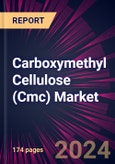 Carboxymethyl Cellulose (Cmc) Market 2024-2028- Product Image