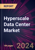 Hyperscale Data Center Market 2024-2028- Product Image