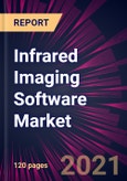 Infrared Imaging Software Market 2021-2025- Product Image