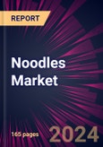 Noodles Market 2024-2028- Product Image