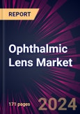 Ophthalmic Lens Market 2024-2028- Product Image