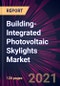 Building-Integrated Photovoltaic Skylights Market 2021-2025 - Product Thumbnail Image