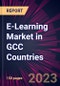 E-Learning Market in GCC Countries 2024-2028 - Product Thumbnail Image