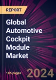 Global Automotive Cockpit Module Market 2023-2027- Product Image