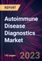 Autoimmune Disease Diagnostics Market 2024-2028 - Product Thumbnail Image