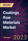 Coatings Raw Materials Market 2024-2028- Product Image