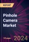 Pinhole Camera Market 2024-2028 - Product Image