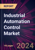 Industrial Automation Control Market 2024-2028- Product Image