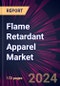 Flame Retardant Apparel Market 2024-2028 - Product Thumbnail Image