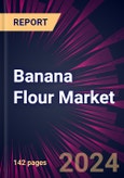 Banana Flour Market 2024-2028- Product Image