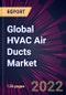 Global HVAC Air Ducts Market 2022-2026 - Product Thumbnail Image