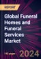 Global Funeral Homes and Funeral Services Market 2024-2028 - Product Image