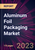 Aluminum Foil Packaging Market 2024-2028- Product Image