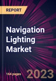 Navigation Lighting Market 2024-2028- Product Image