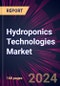 Hydroponics Technologies Market 2024-2028 - Product Thumbnail Image