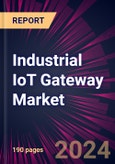 Industrial IoT Gateway Market 2024-2028- Product Image