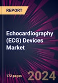 Echocardiography (ECG) Devices Market 2024-2028- Product Image