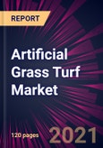 Artificial Grass Turf Market 2021-2025- Product Image