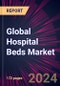 Global Hospital Beds Market 2024-2028 - Product Image