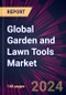 Global Garden and Lawn Tools Market 2024-2028 - Product Image