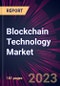 Blockchain Technology Market 2023-2027 - Product Thumbnail Image