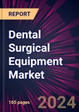 Dental Surgical Equipment Market 2024-2028- Product Image