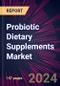 Probiotic Dietary Supplements Market 2024-2028 - Product Thumbnail Image