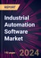 Industrial Automation Software Market 2024-2028 - Product Image