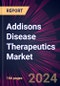 Addisons Disease Therapeutics Market 2024-2028 - Product Image