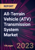 All-Terrain Vehicle (ATV) Transmission System Market 2024-2028- Product Image