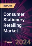 Consumer Stationery Retailing Market 2024-2028- Product Image