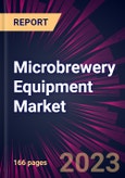 Microbrewery Equipment Market 2024-2028- Product Image