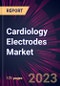 Cardiology Electrodes Market 2023-2027 - Product Thumbnail Image