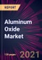 Aluminum Oxide Market 2021-2025 - Product Thumbnail Image