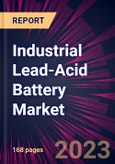 Industrial Lead-Acid Battery Market 2024-2028- Product Image