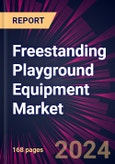 Freestanding Playground Equipment Market 2024-2028- Product Image