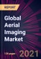 Global Aerial Imaging Market 2021-2025 - Product Thumbnail Image