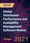 Global Distributed Performance and Availability Management Software Market 2021-2025 - Product Thumbnail Image