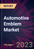 Automotive Emblem Market 2024-2028- Product Image