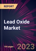 Lead Oxide Market 2023-2027- Product Image