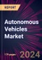 Autonomous Vehicles Market 2024-2028 - Product Image