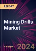 Mining Drills Market 2024-2028- Product Image