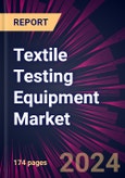 Textile Testing Equipment Market 2024-2028- Product Image