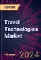 Travel Technologies Market 2025-2029 - Product Image