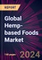 Global Hemp-based Foods Market 2024-2028 - Product Image