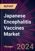 Japanese Encephalitis Vaccines Market 2024-2028- Product Image