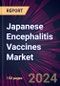 Japanese Encephalitis Vaccines Market 2024-2028 - Product Thumbnail Image