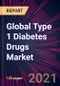 Global Type 1 Diabetes Drugs Market 2021-2025 - Product Thumbnail Image